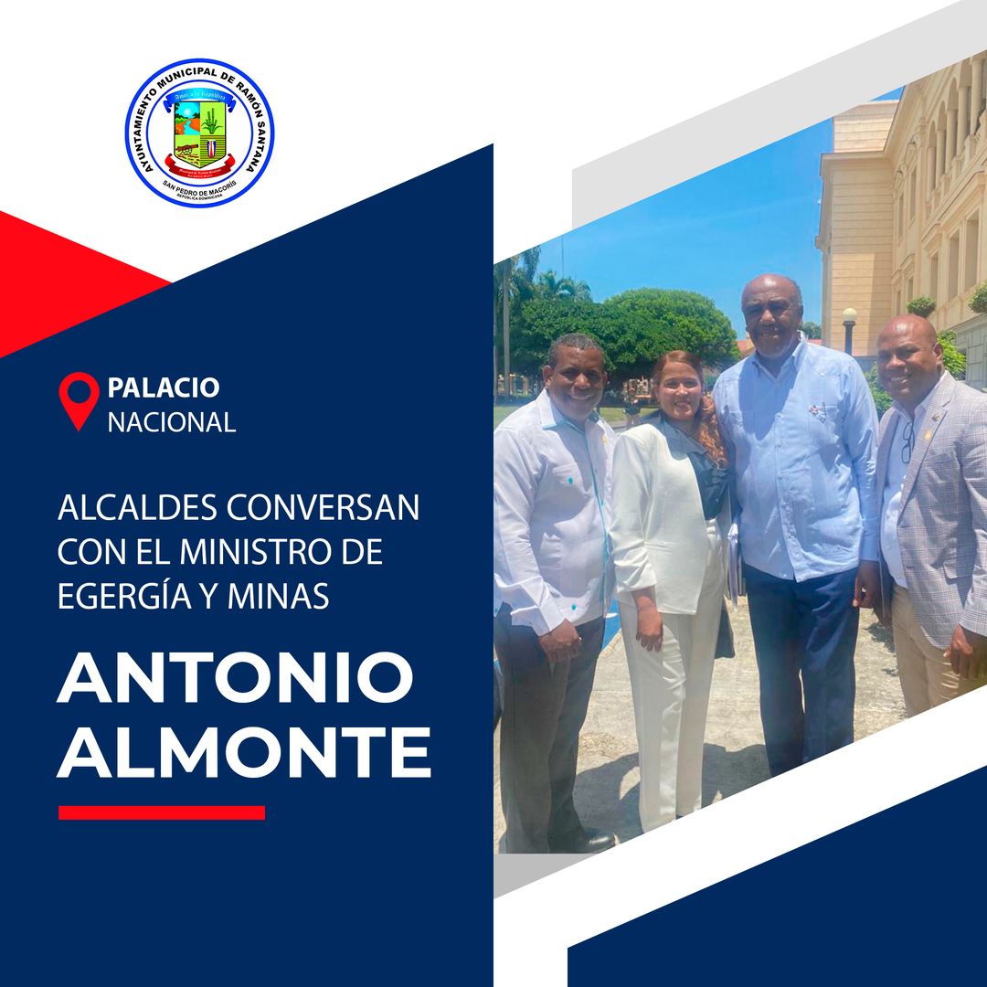 La alcaldesa Santa Valdez sostuvo un encuentro con el Ministro de Energía y Minas #AntonioAlmonte,